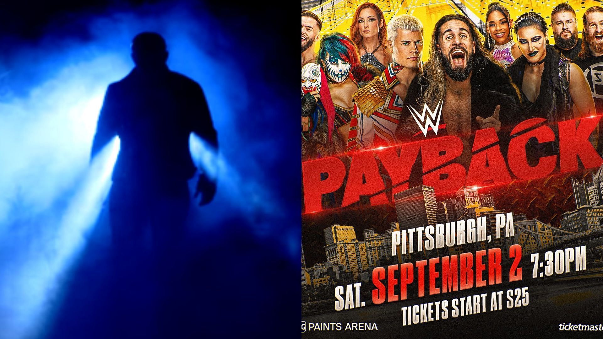 Payback will air on September 2nd in Pittsburgh.