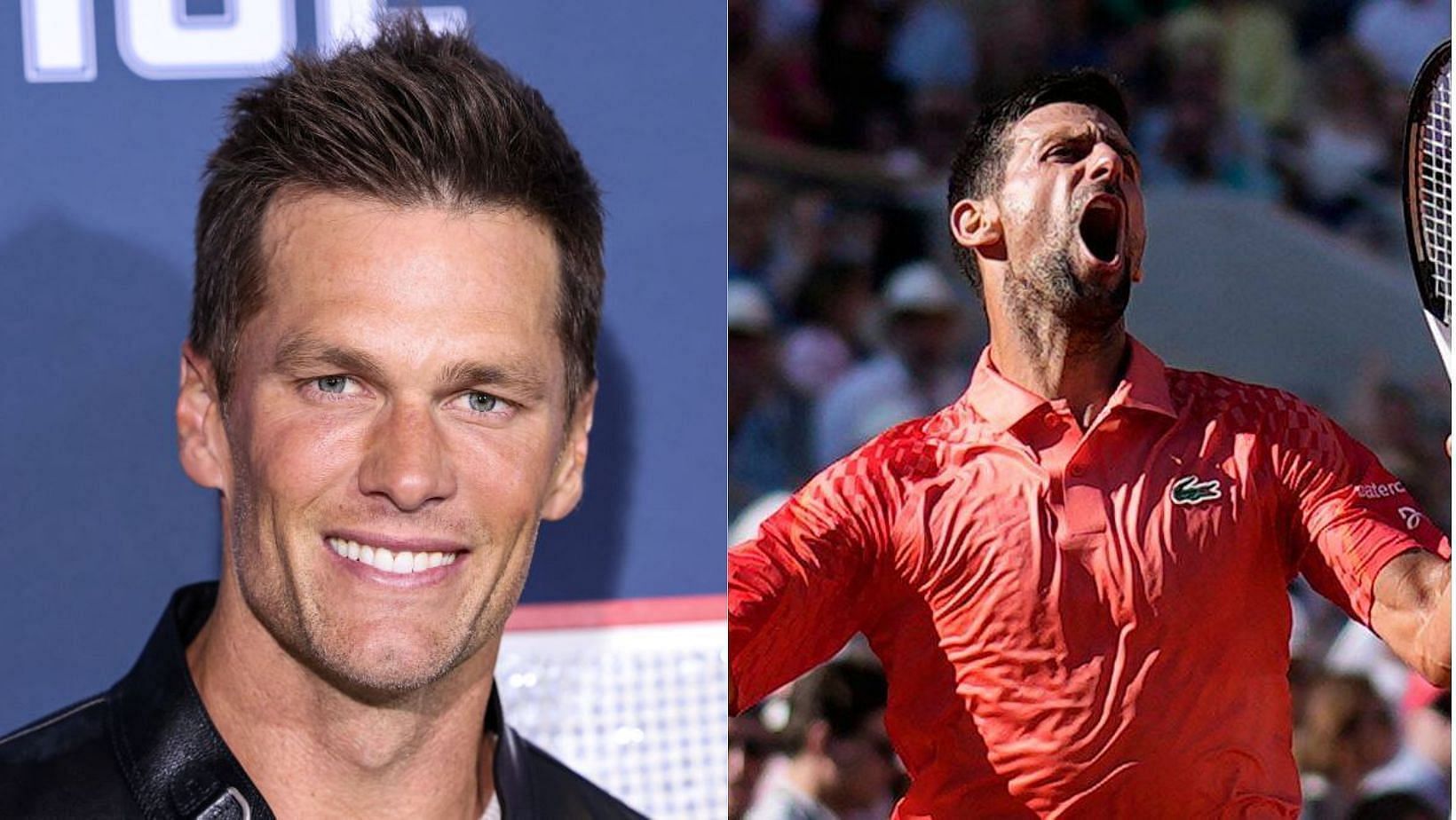 Tom Brady (L) and Novak Djokovic (R)