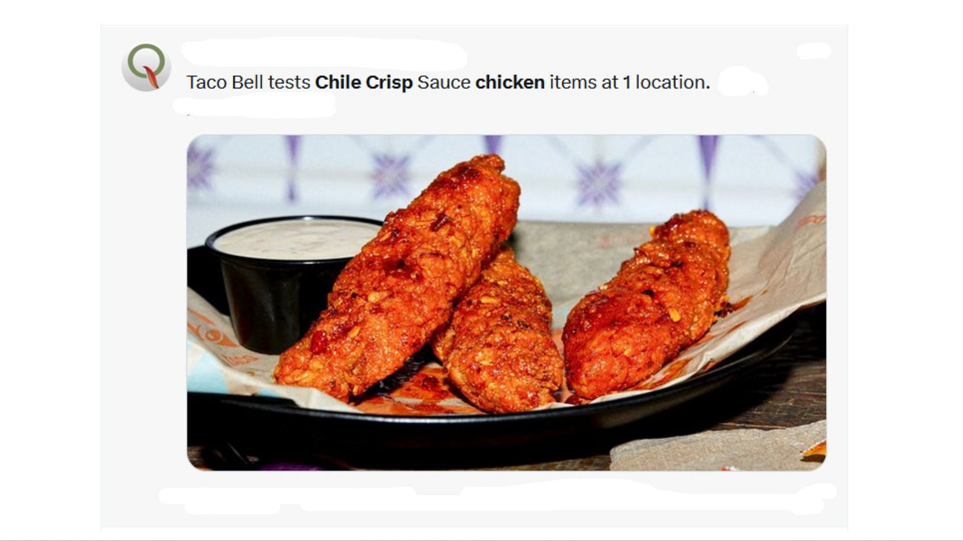 The company&#039;s Chile Crispy Chicken items are available at only one location (Image via X / @QSRweb)