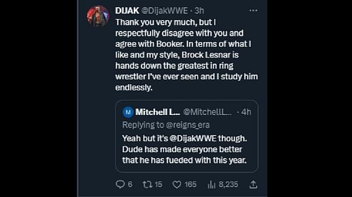 Dijak heaped big praise on Lesnar and then deleted the tweet