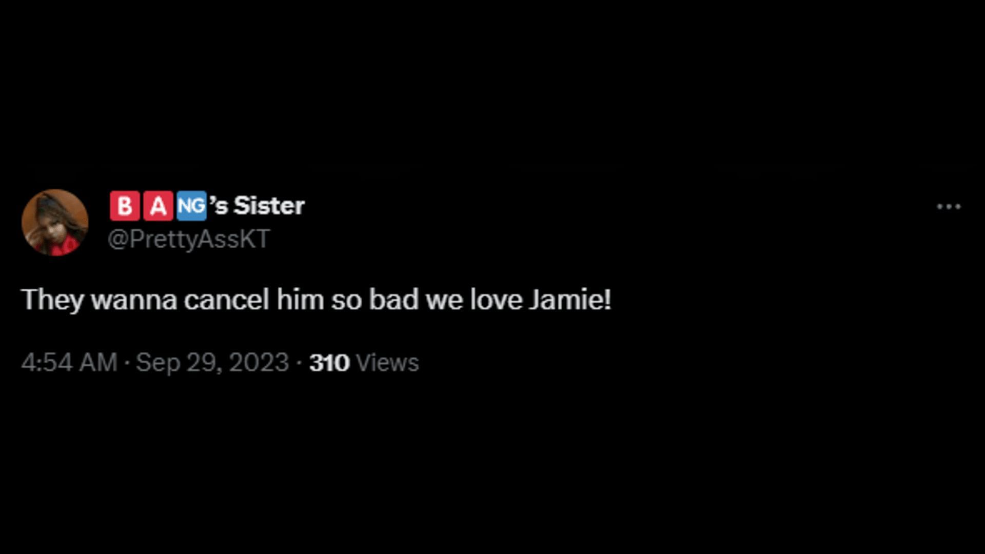 A netizen says how they love Jamie. (Image via X/Bang&#039;s Sister)