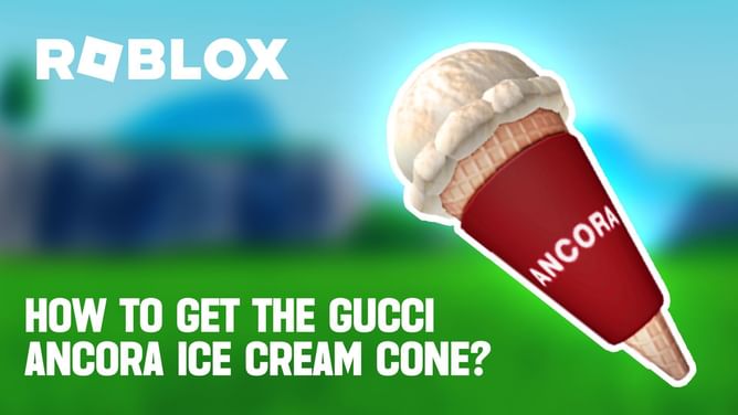 How to get the Gucci Ancora Ice Cream Cone in Roblox Gucci Ancora Fashion Show?