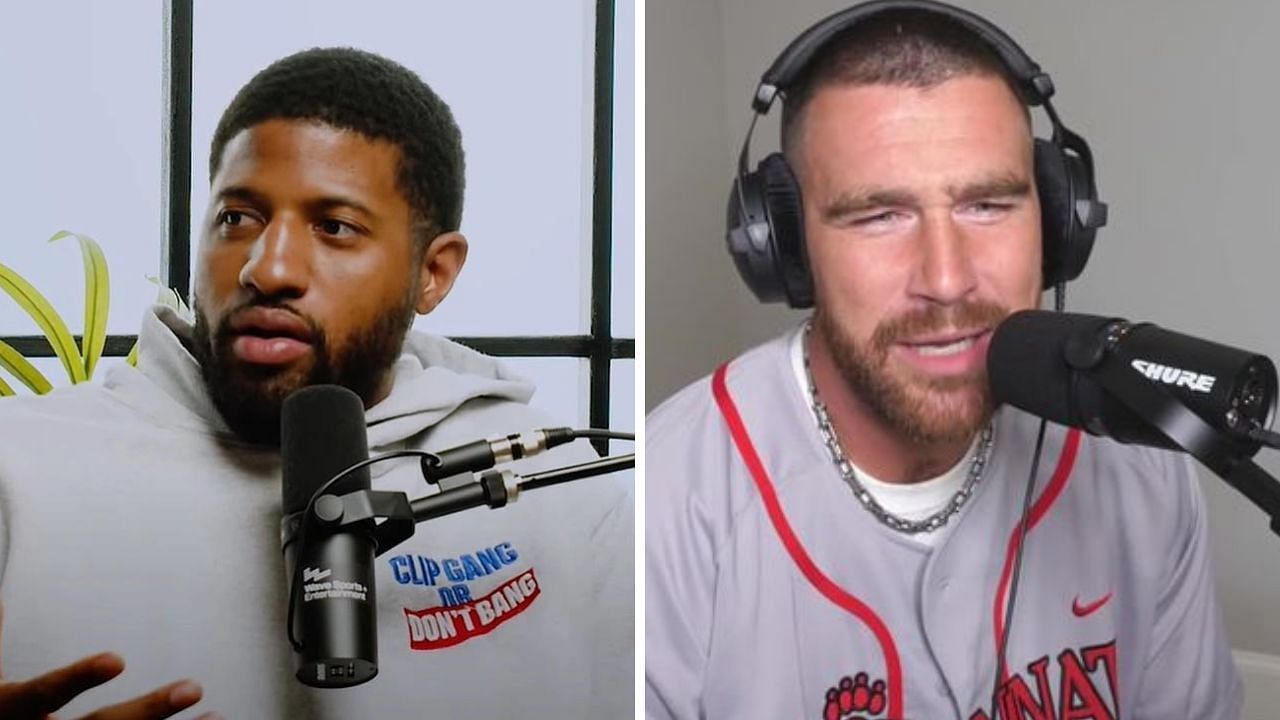 Who are Travis Kelce (R) and Paul George