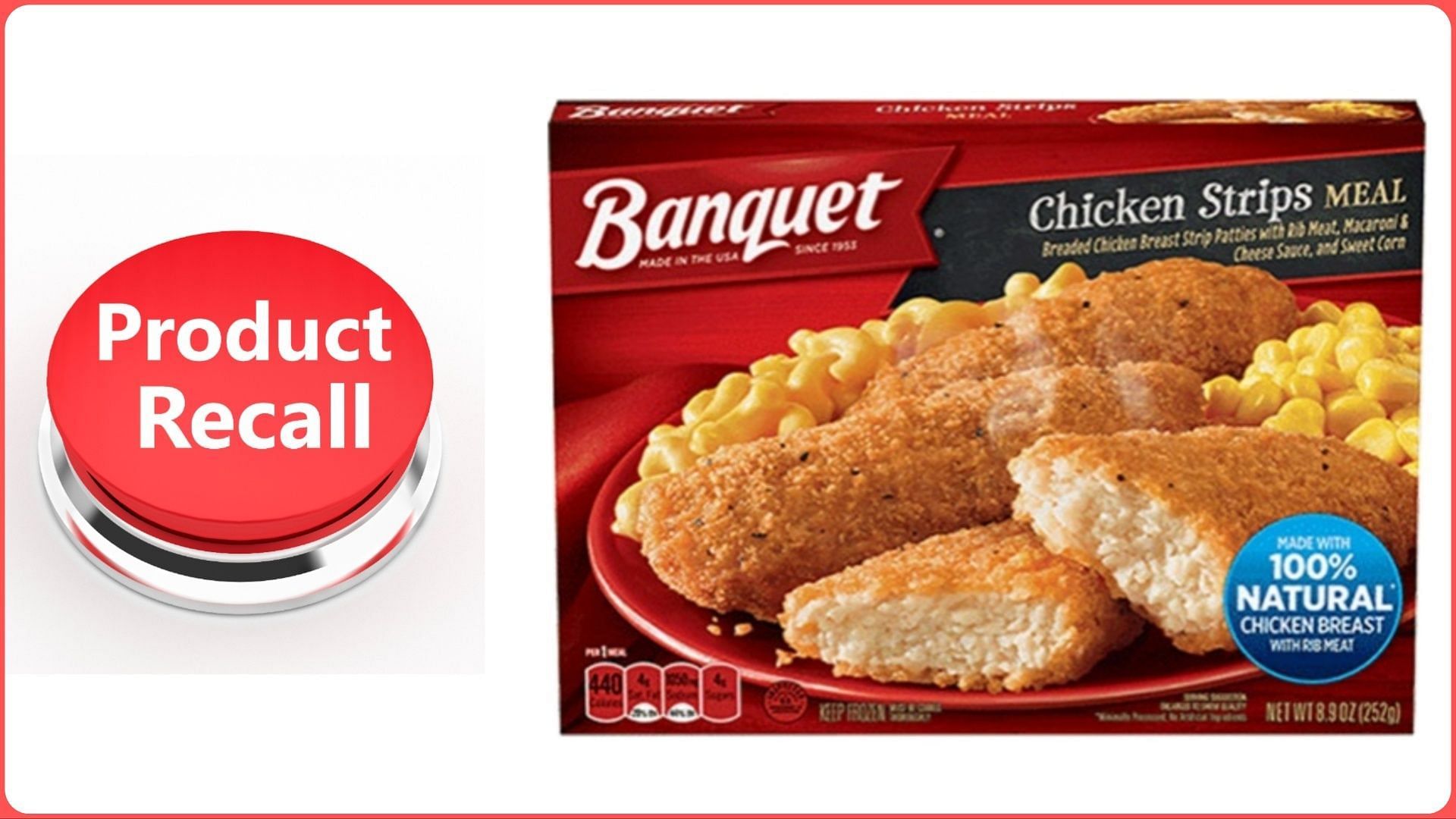 Banquet Chicken Strips meals recall: Reason, affected lot numbers, and ...