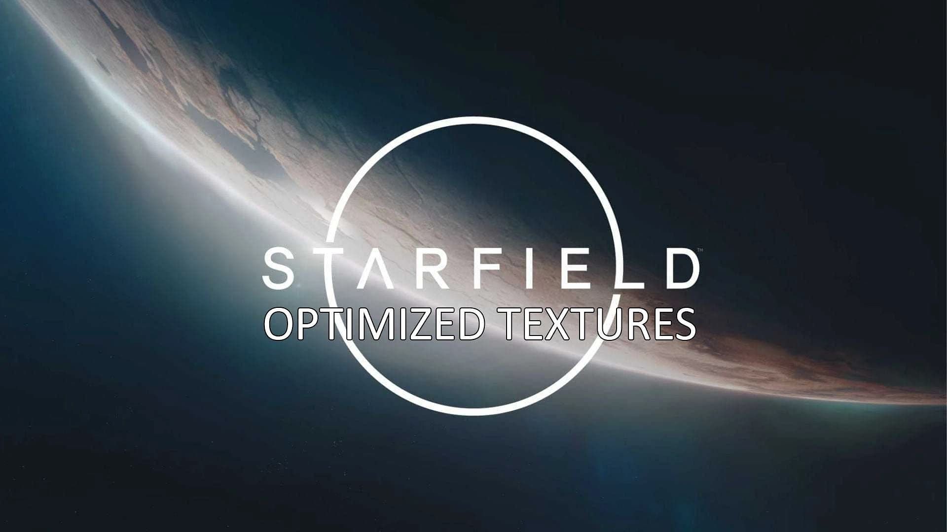 Starfield FOV and Optimization Mods Are Already Out on Nexus