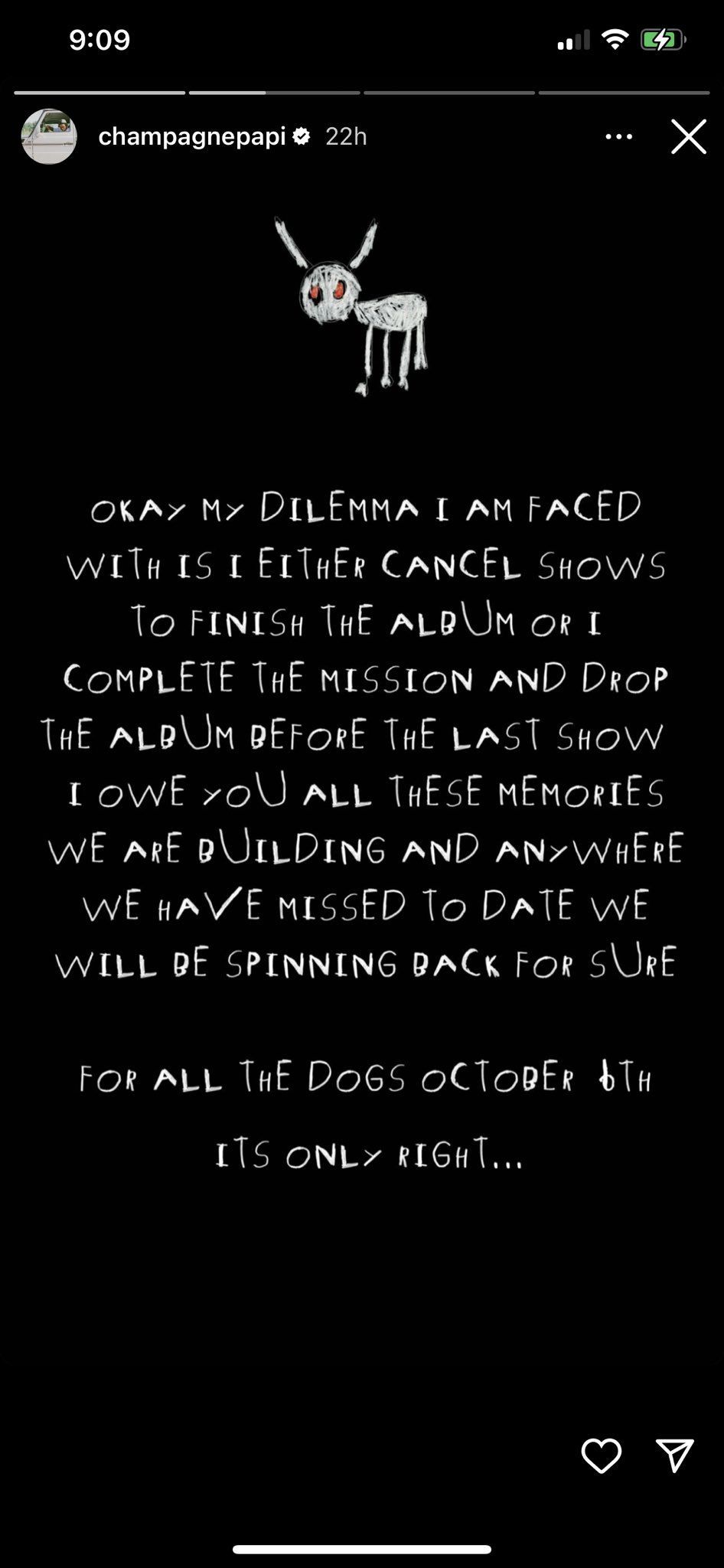 The rapper announced that he&#039;s pushing the date of his album release to October (Image via @champagnepapi Instagram story)