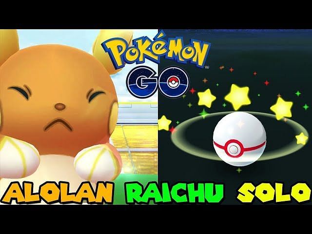 How To Solo Defeat Alolan Raichu In Pokemon Go 3 Star Raids 