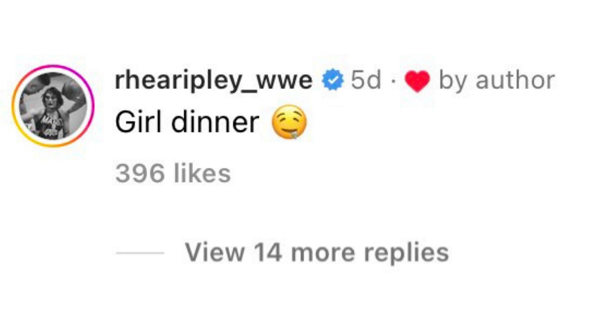 &quot;Girl dinner,&quot; wrote @rhearipley_wwe.