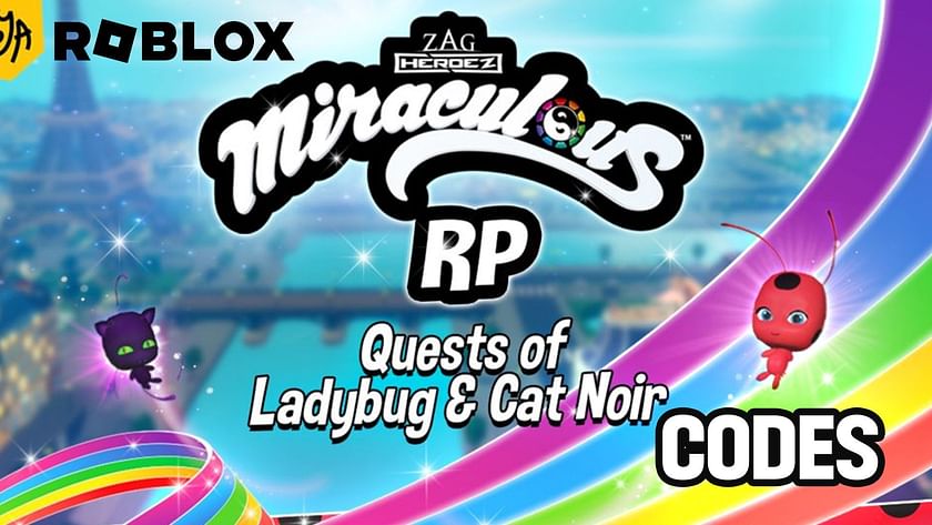 Roblox Miraculous RP Codes (September 2023): Free coins and more