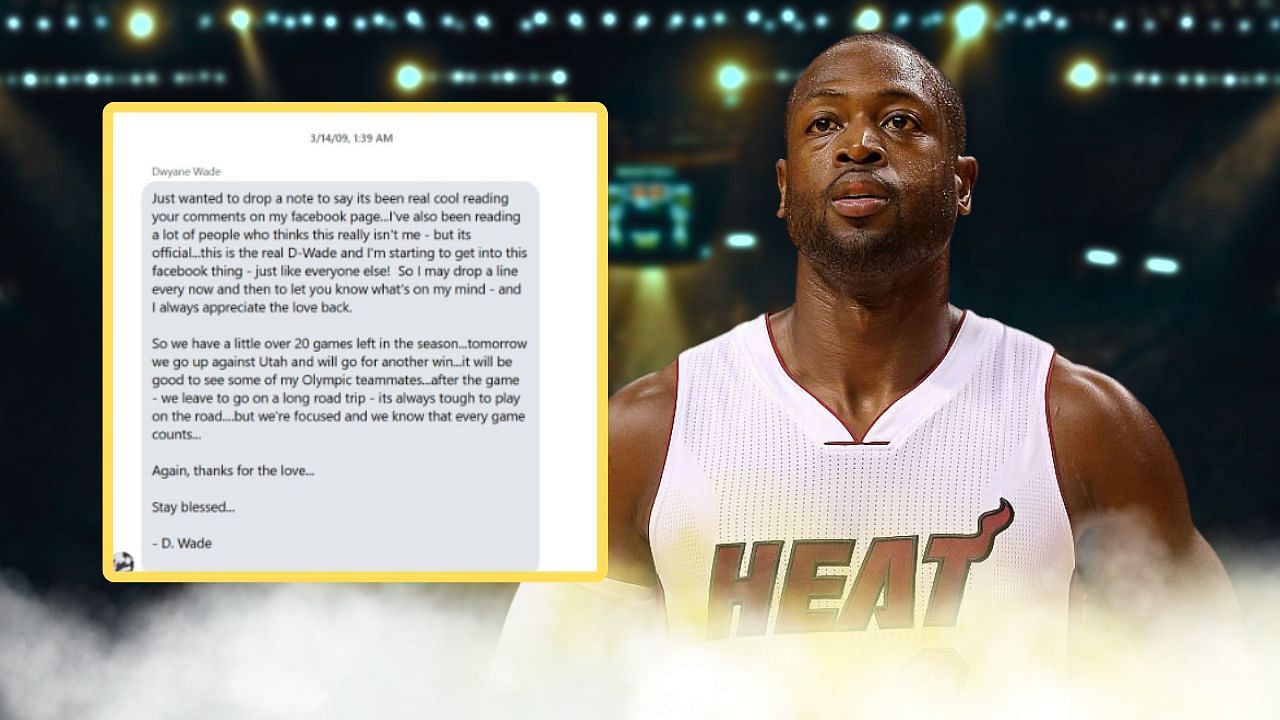 Dwyane Wade takes credit for 2009 Facebook message