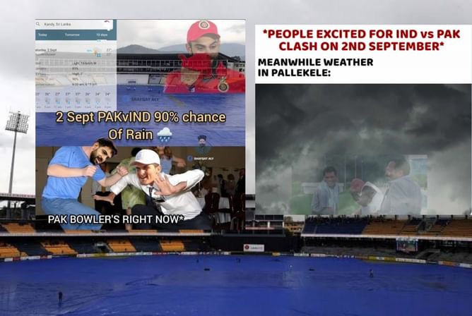 "Get lost"- Top 10 funny memes as rain threat looms large over India vs Pakistan match in Asia Cup 2023