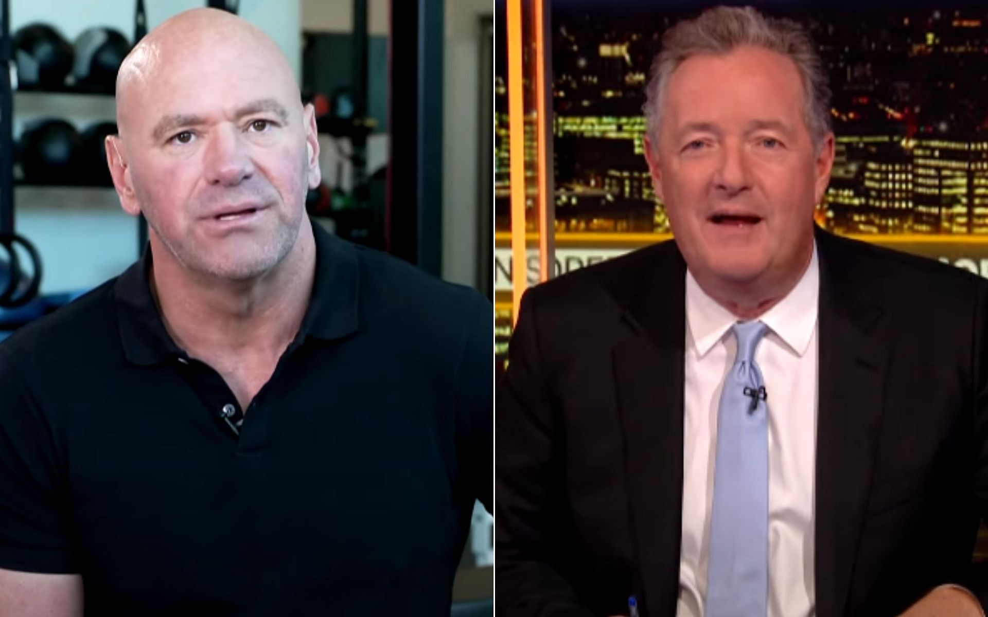 Dana White [Left], and Piers Morgan [Right] [Photo credit: Piers Morgan Uncensored - YouTube]