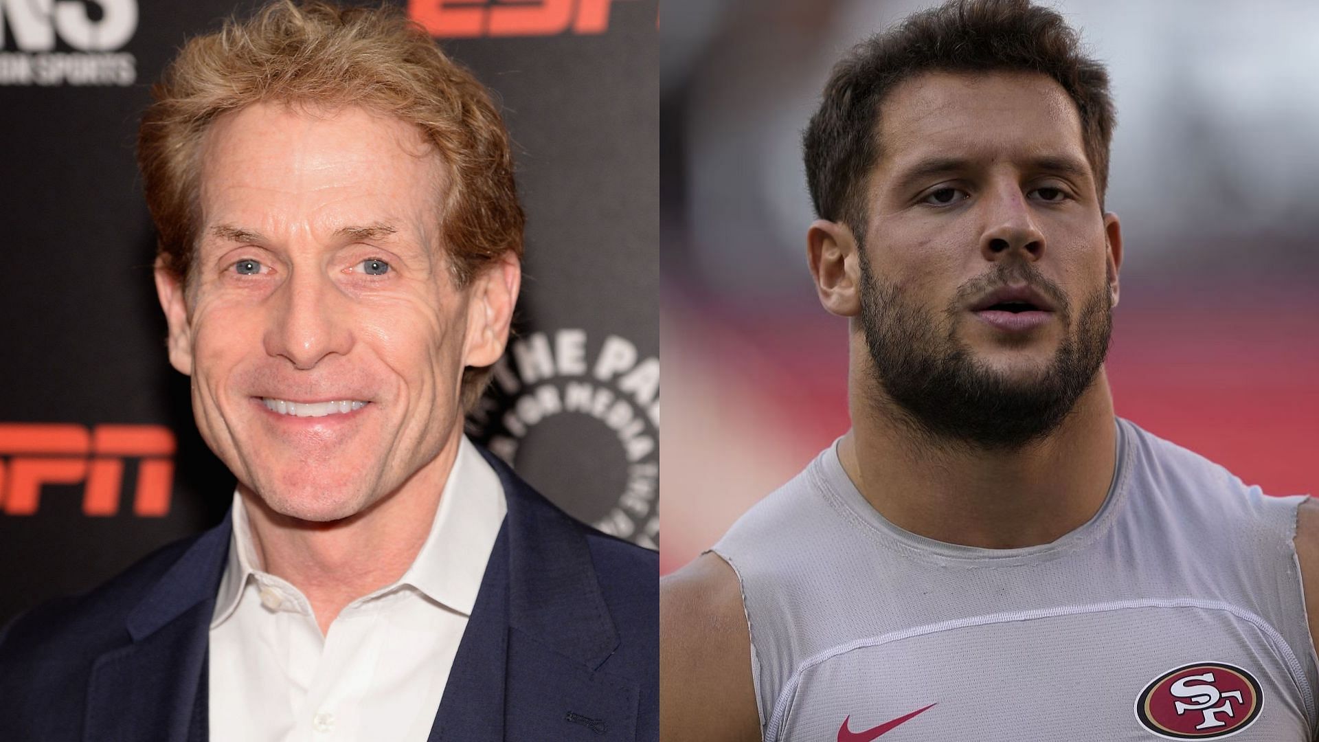 Sports media personality Skip Bayless and San Francisco 49ers defensive end Nick Bosa 