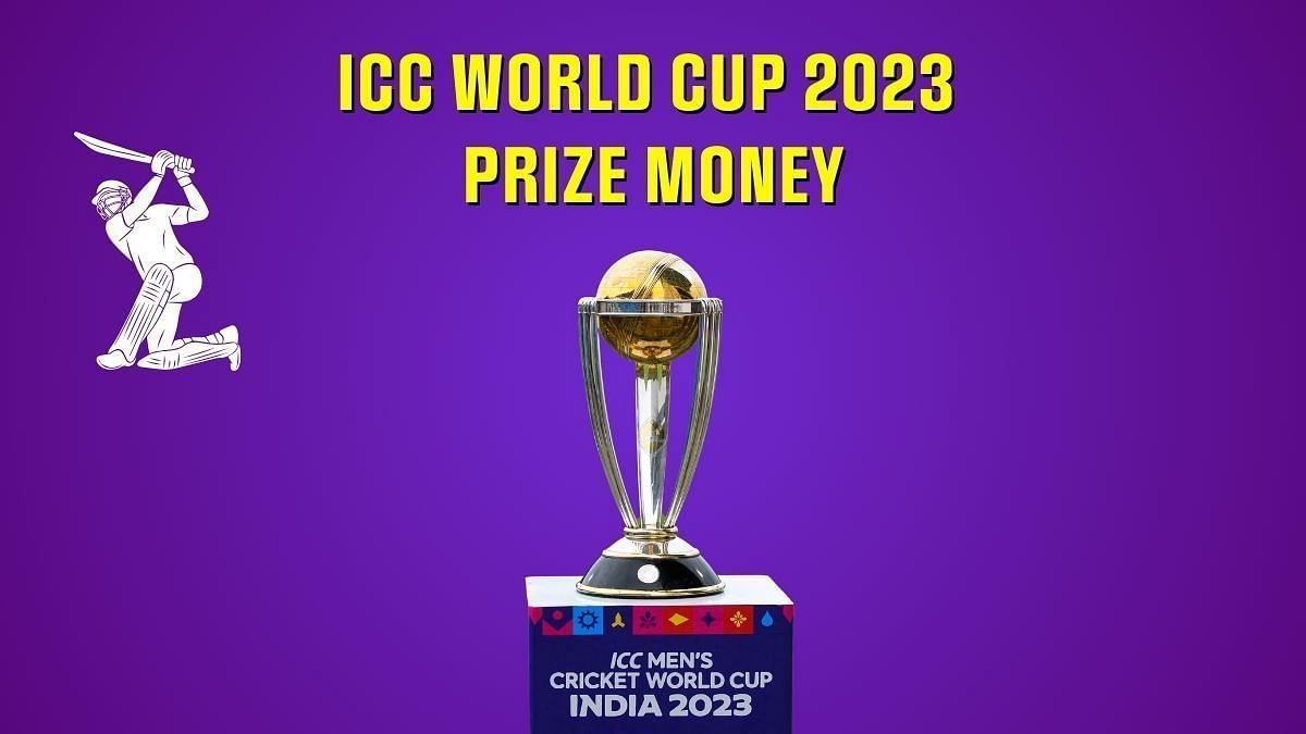 ODI Cricket World Cup 2023 Prize Money