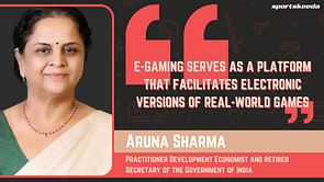 "E-gaming serves as a platform that facilitates electronic versions of real-world games" - Aruna Sharma, Practitioner Development Economist