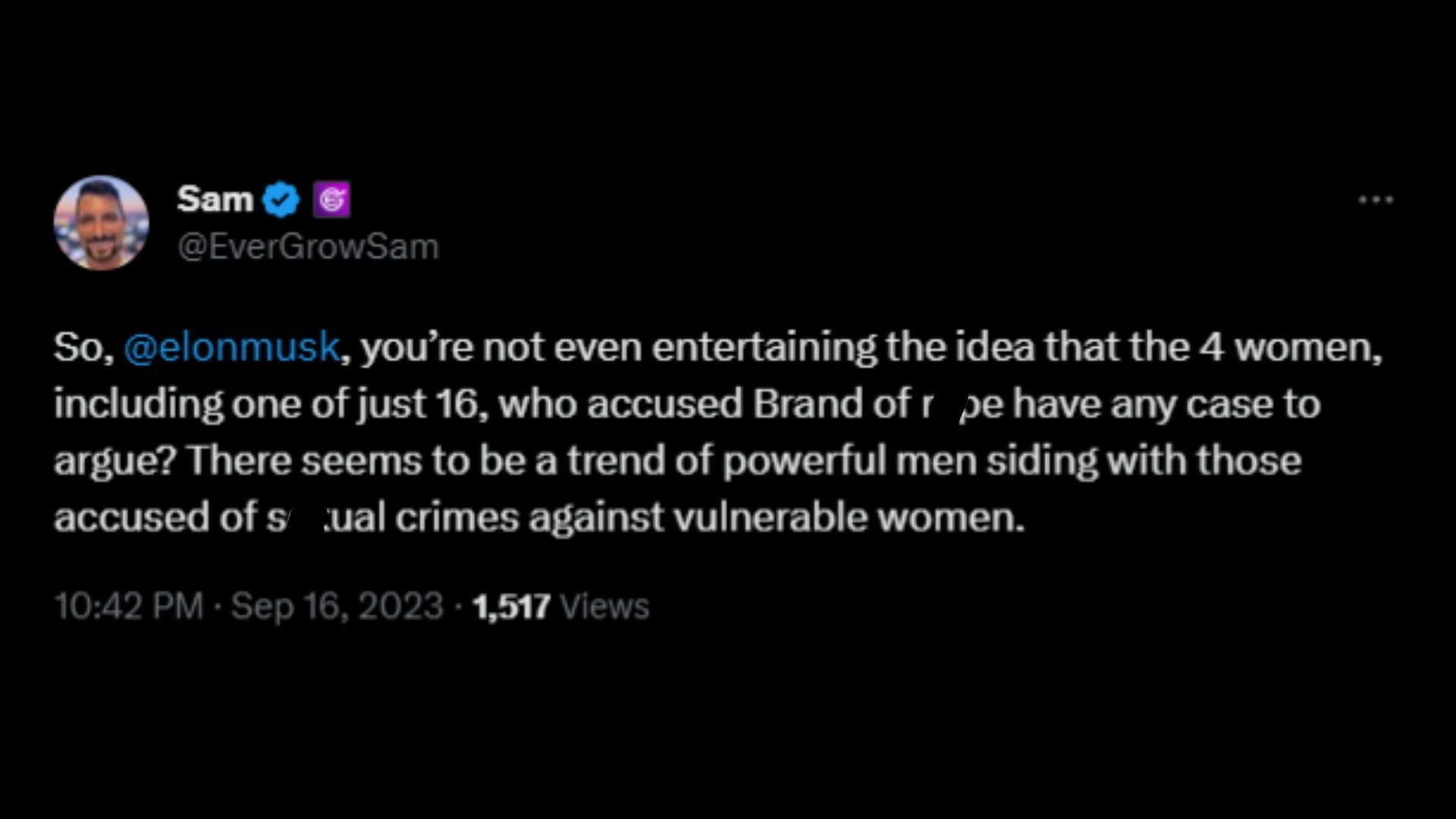 Screenshot of an X user remarking on Musk supporting Brand amidst some serious criminal allegations against him. (Photo via @elonmusk/X)