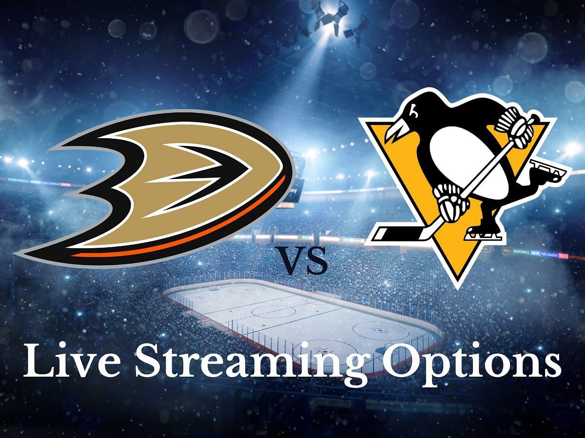 Watch Anaheim Ducks vs. Pittsburgh Penguins Live! TV &amp; Streaming Guide for Oct 30, 2023