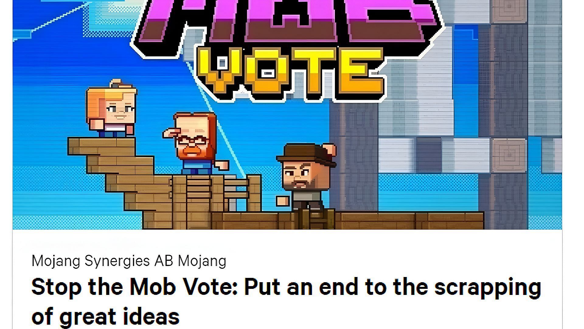 A Change.org petition calls for Minecraft&#039;s Mob Vote to be removed (Image via Change.org)