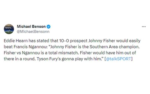 Tweet regarding Francis Ngannou's chances against Tyson Fury and Johnny Fisher