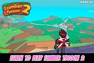 5 Things Every New Player Needs To Know About Roblox Lumber Tycoon 2