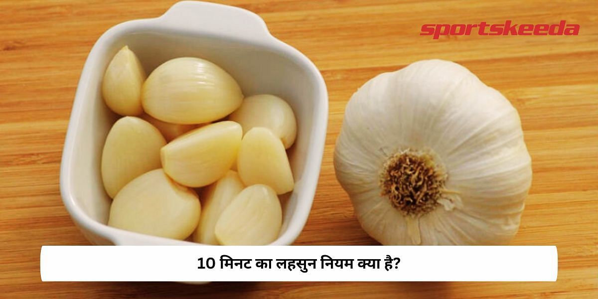 What Is The 10 Minute Garlic Rule?