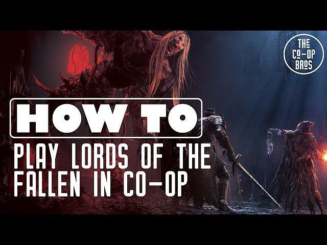 5 Reasons Why Lords Of The Fallen Is The Best Souls-like Game Of 2023 ...