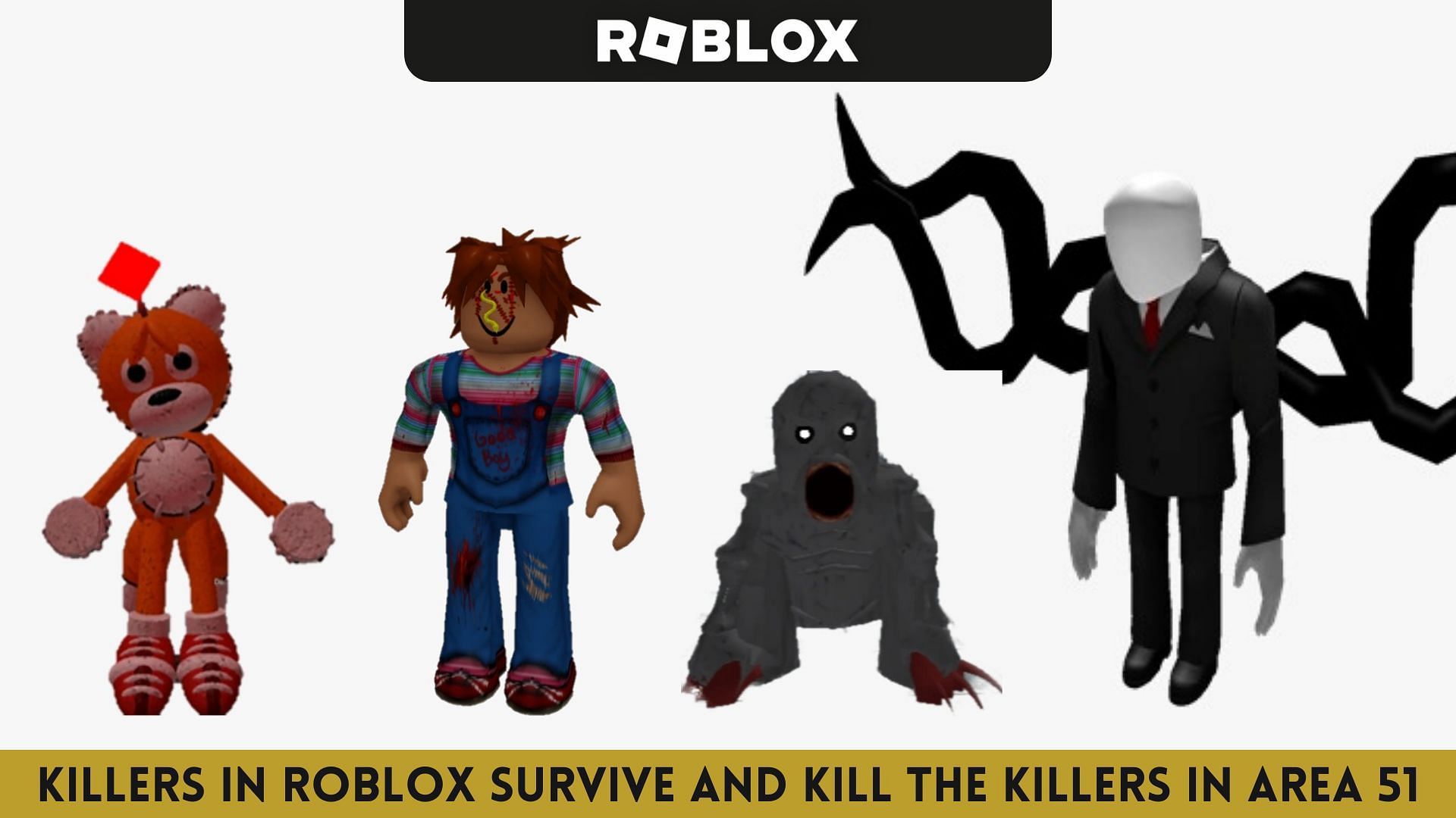 Survive and Kill the Killers in Area 51 !!! - Roblox