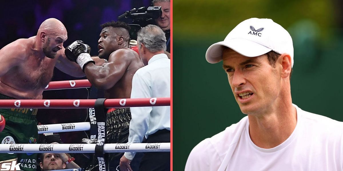 Andy Murray calls out Tyson Fury vs Francis Ngannou clash as a 