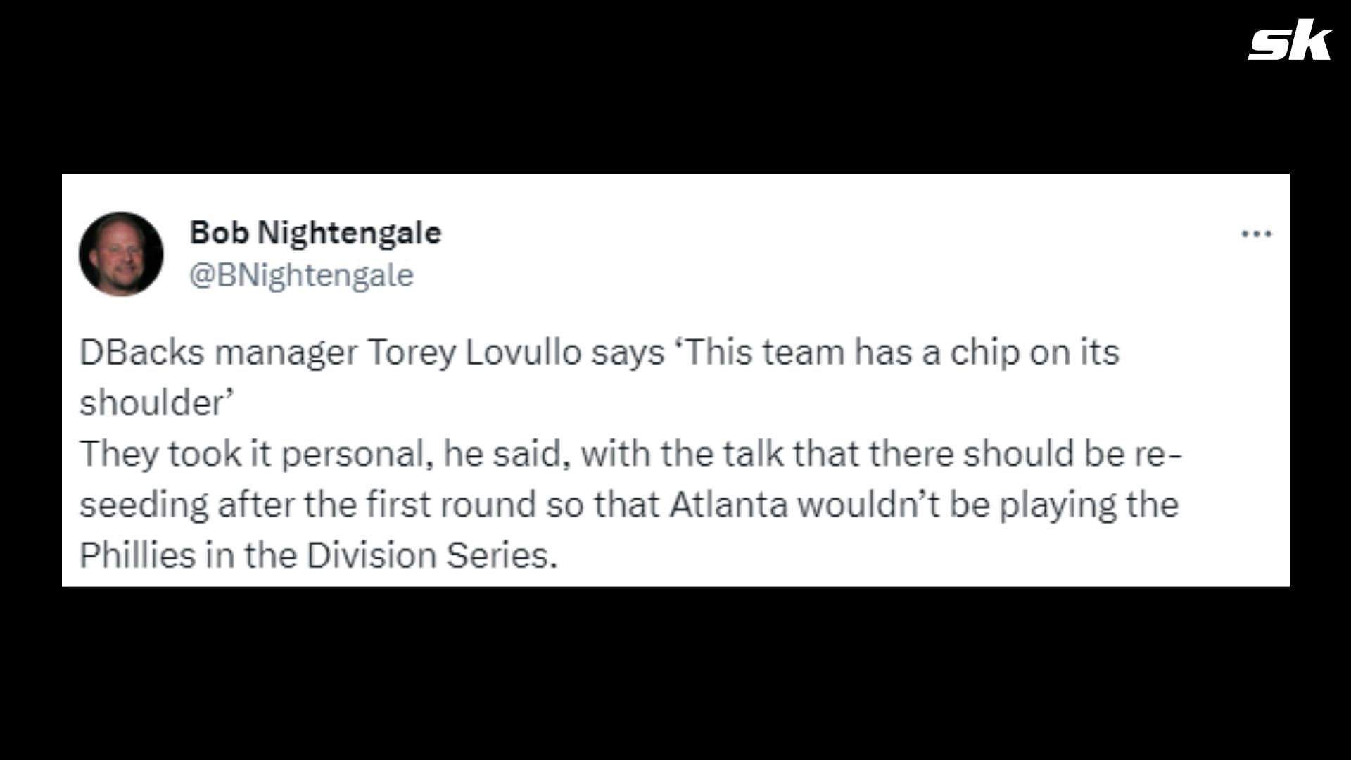 Bob Nightengale talks about Torey Lovullo&#039;s comments.