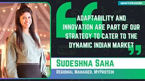 "Adaptability and innovation are part of our strategy to cater to the dynamic Indian market": Sudeshna Saha, Regional Manager, MyProtein