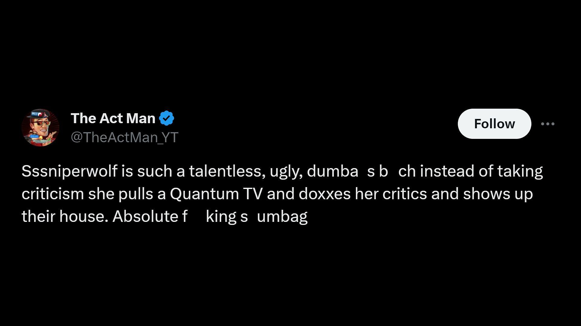 The Act Man&#039;s tweet in response to the Jacksfilms and SSSniperwolf drama (Image via X)