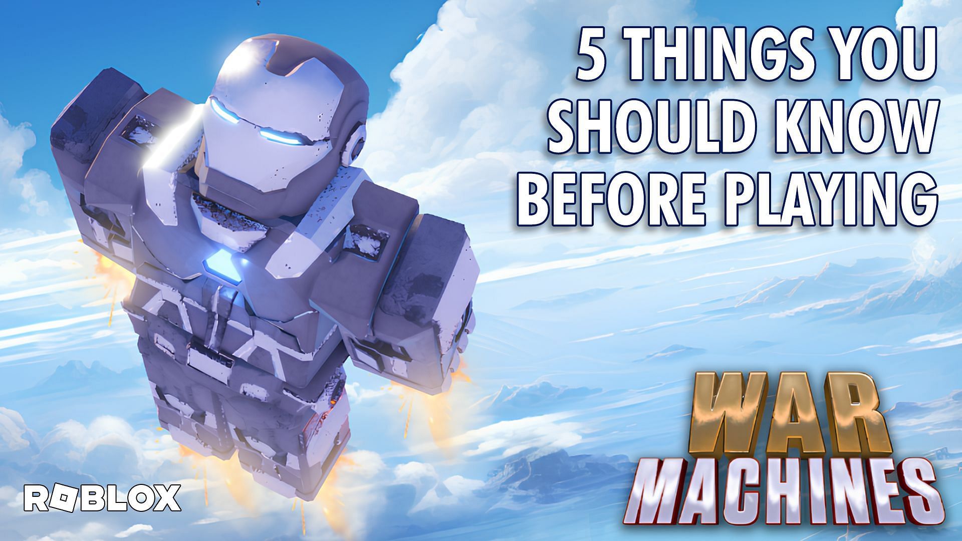 5 things you should know before playing Roblox War Machines