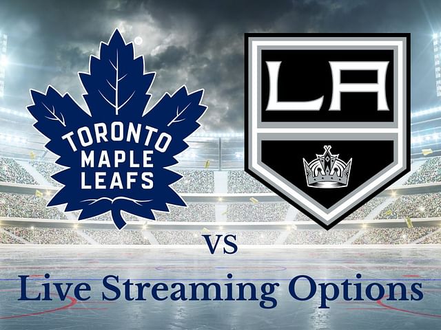 Toronto Maple Leafs: Toronto Maple Leafs vs Los Angeles Kings: Live - What Channel Is The Leafs Game On Tonight