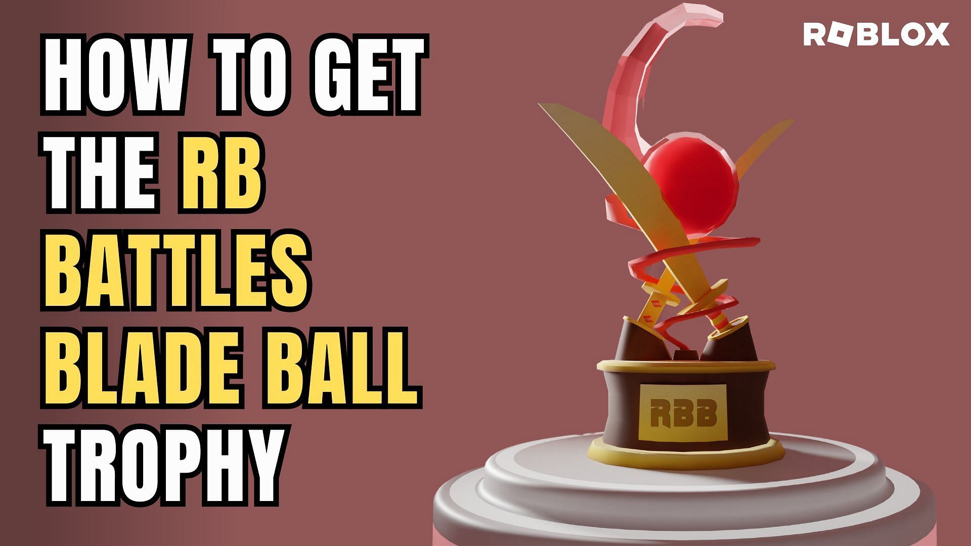 Getting the Blade Ball Trophy in Roblox RB Battles is made easy with this guide. (Image via Sportskeeda)