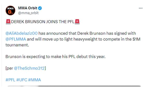 Tweet regarding Derek Brunson joining the PFL