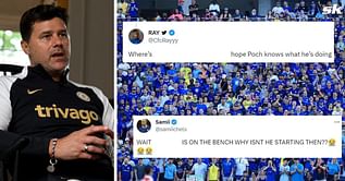 "Are we looking for a draw", "Hope Poch knows what he's doing" - Fans furious as Chelsea star is not named in starting line-up to face Arsenal