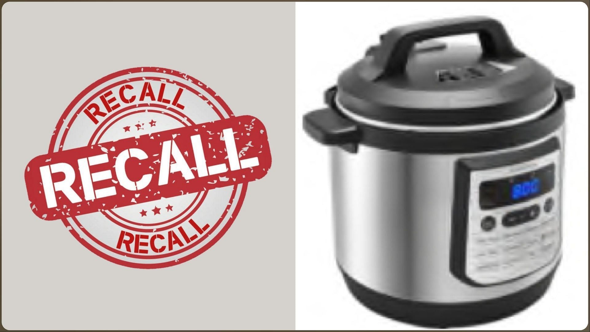 Insignia Pressure Cookers recall Reason, affected model numbers, and
