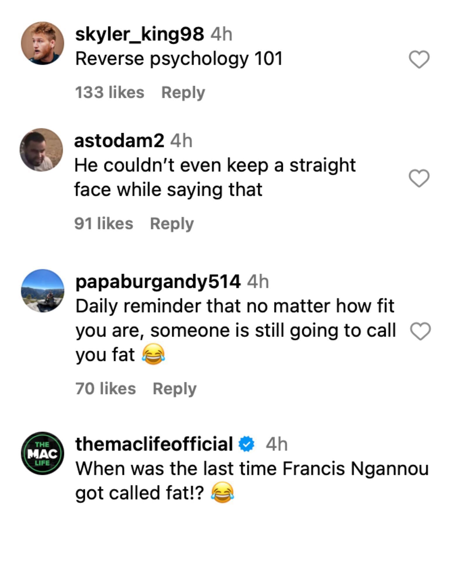 Fan reactions to Fury vs. Ngannou press conference on Instagram [via @themaclifeofficial]