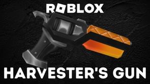 How to acquire the Harvester's Gun in Roblox The Dank Murderer 2?