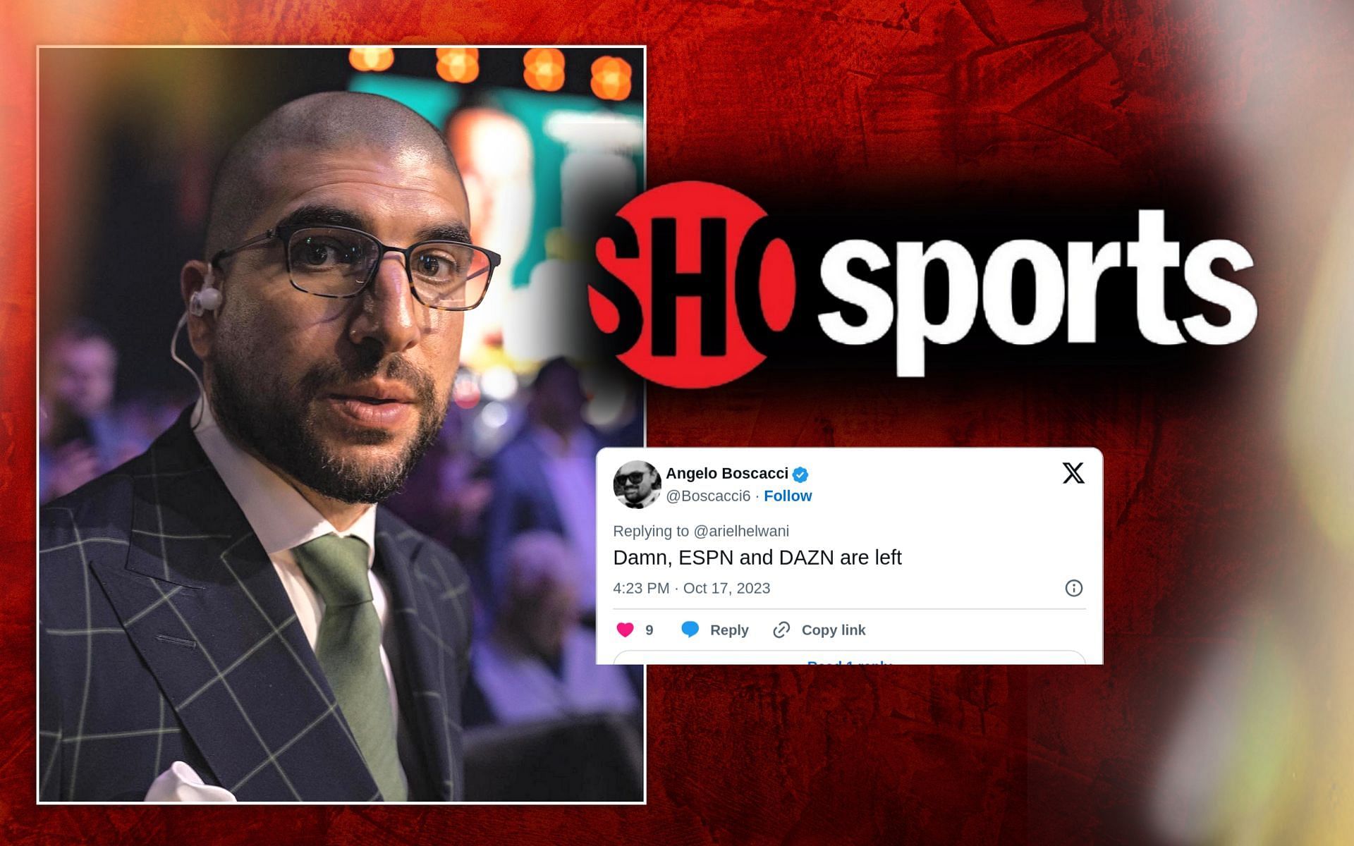 Ariel Helwani reports major MMA organization sale. [Image credits: @arielhelwani via Instagram; @showtime via YouTube]