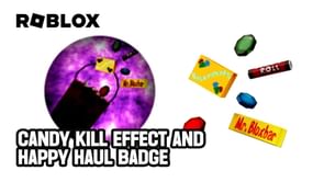 Roblox Bear: Halloween HAPPY HAUL badge and Candy Kill Effect