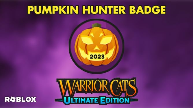 Pumpkin Hunter Badge in Roblox Warrior Cats: Ultimate Edition