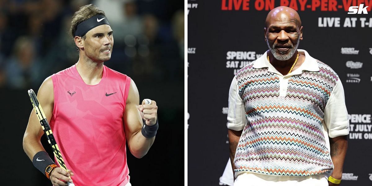 Rafael Nadal (L) and Mike Tyson (R)