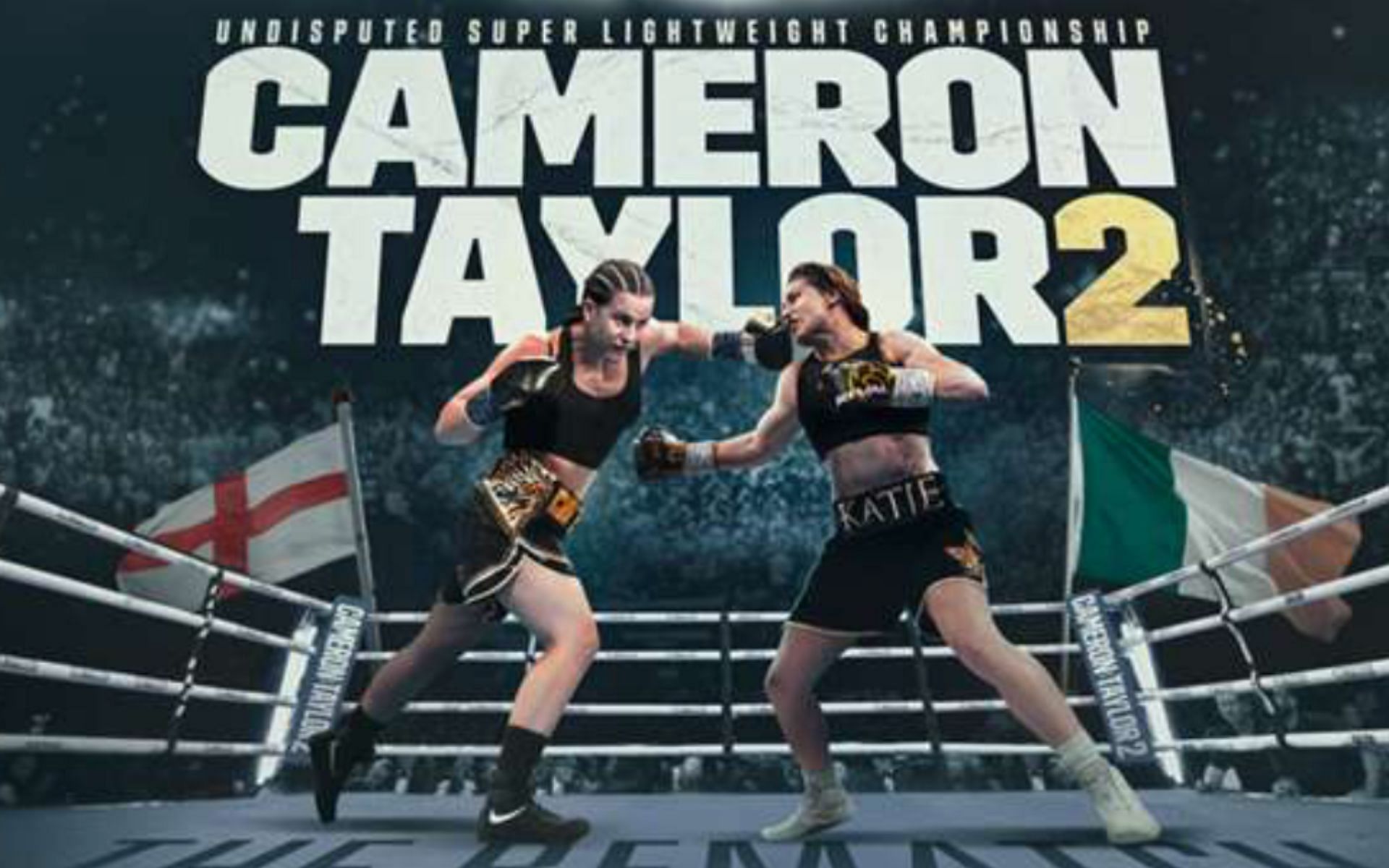 Chantelle Cameron vs. Katie Taylor 2 [Photo Courtesy of DAZN website]