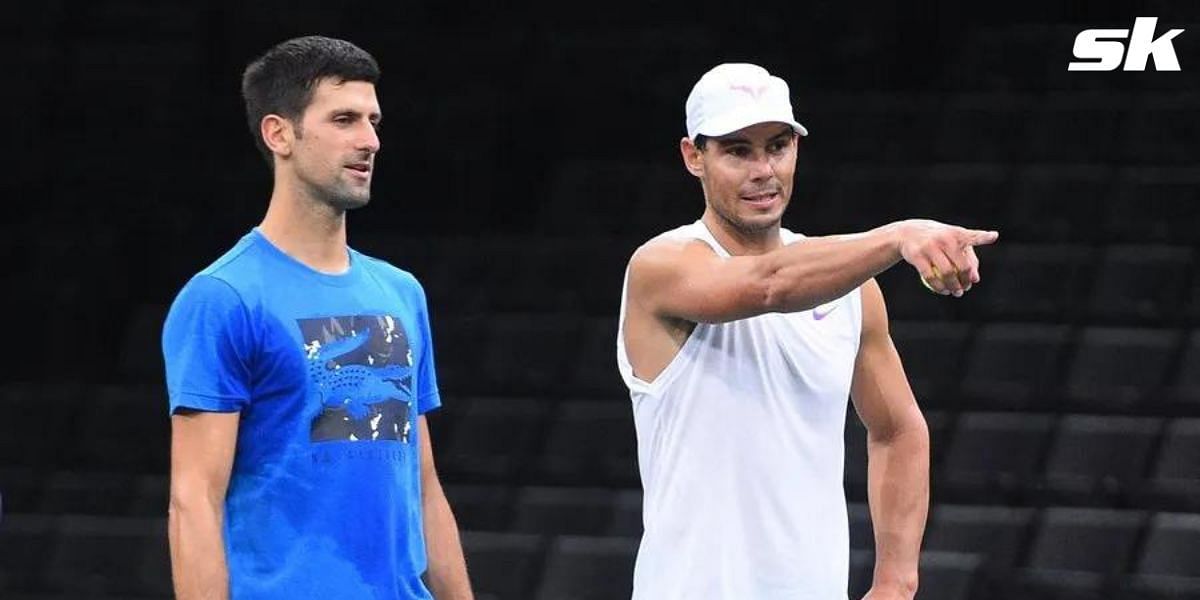 Novak Djokovic and Rafael Nadal