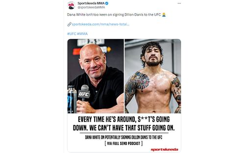 Tweet regarding comments about Dillon Danis in the UFC