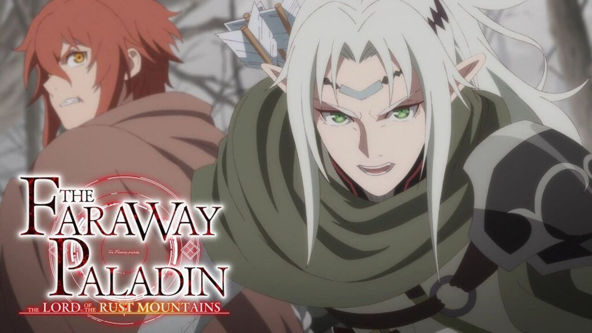 The Faraway Paladin: The Lord of Rust Mountains (Anime) –