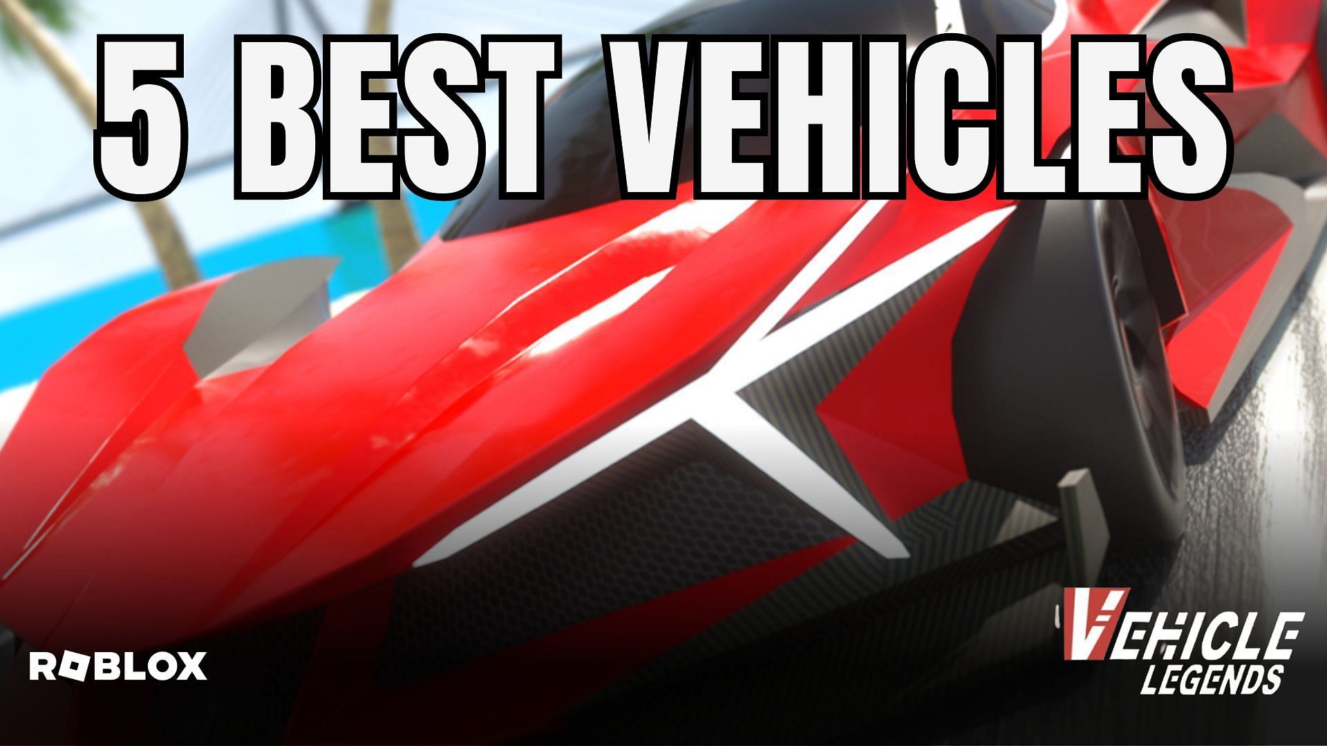 Unveiling the 5 best vehicles you can ride in Roblox Vehicle Legends. (Image via Sportskeeda)