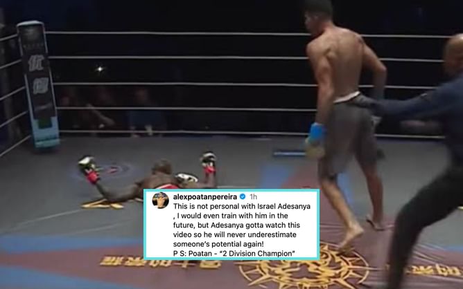 "Never underestimate someone"- Alex Pereira reignites Israel Adesanya feud with a backhanded compliment