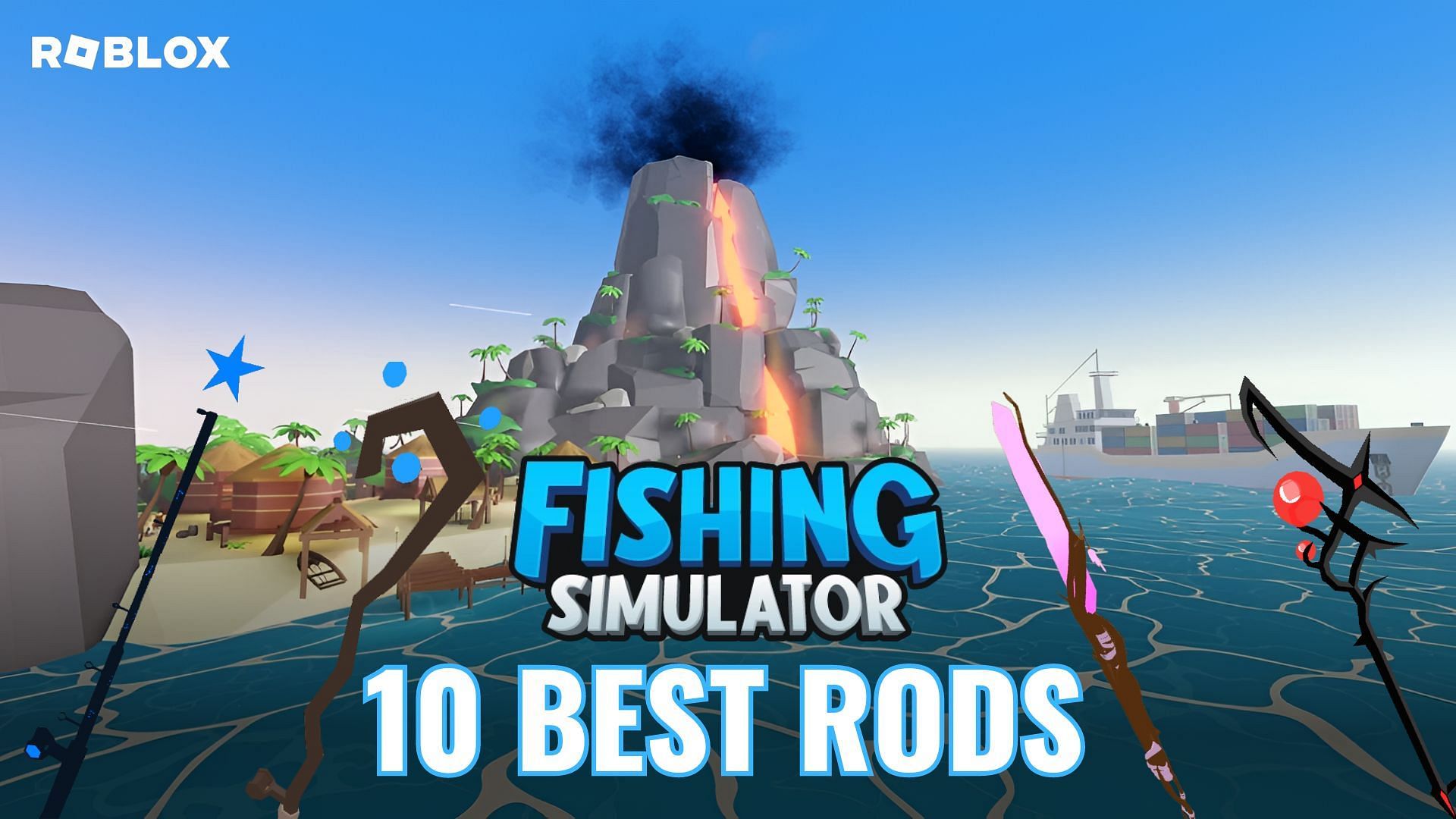 10 best rods in Roblox Fishing Simulator